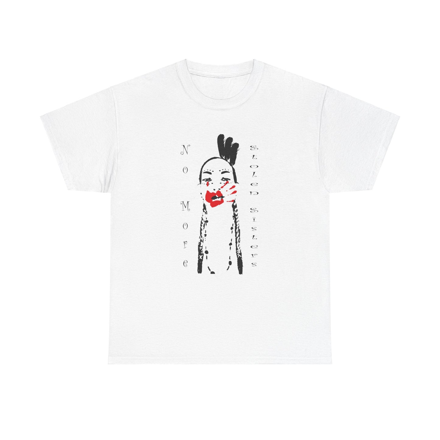 No More Stolen Sisters, Unisex Heavy Cotton Tee