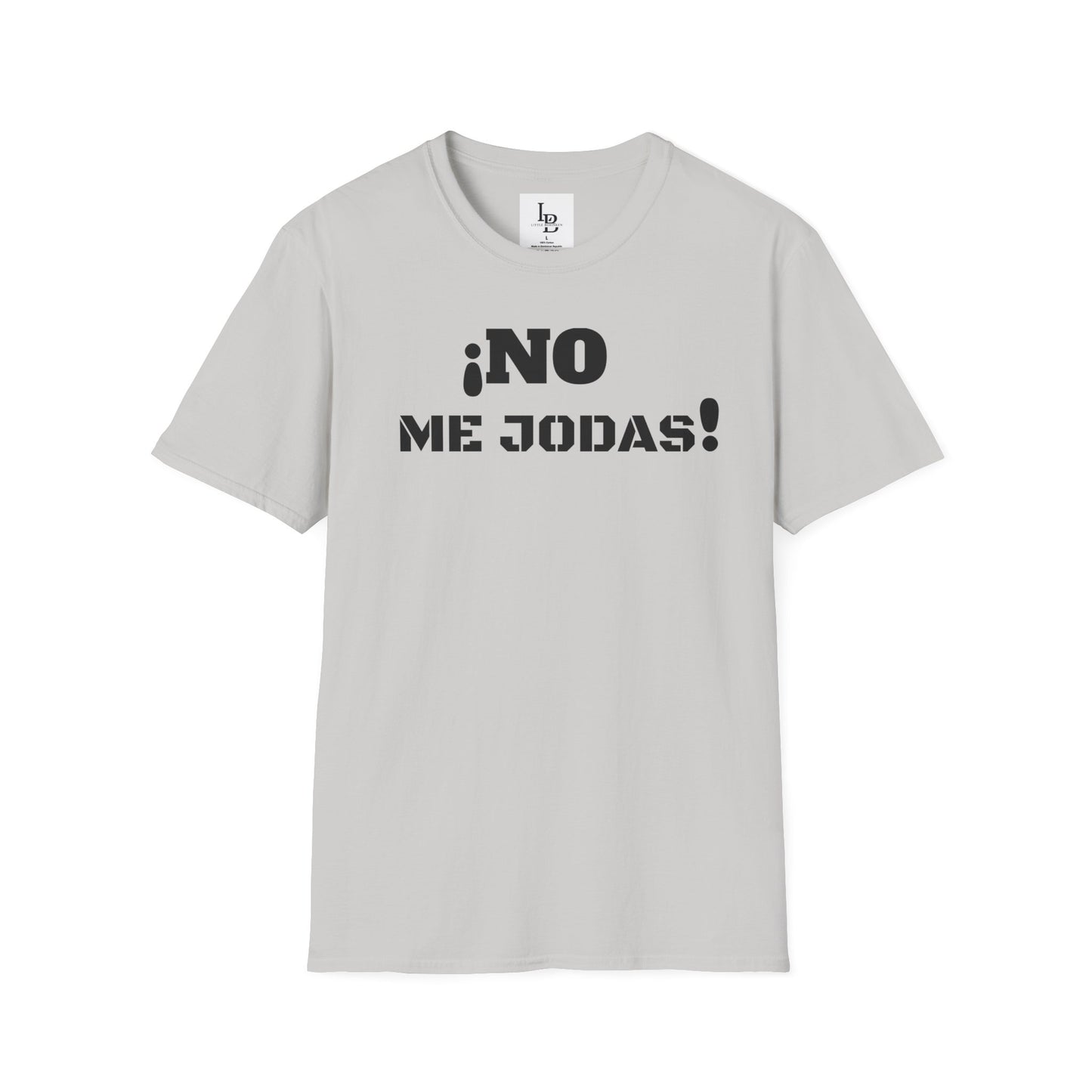 No me Jodas!, Unisex Softstyle T-Shirt