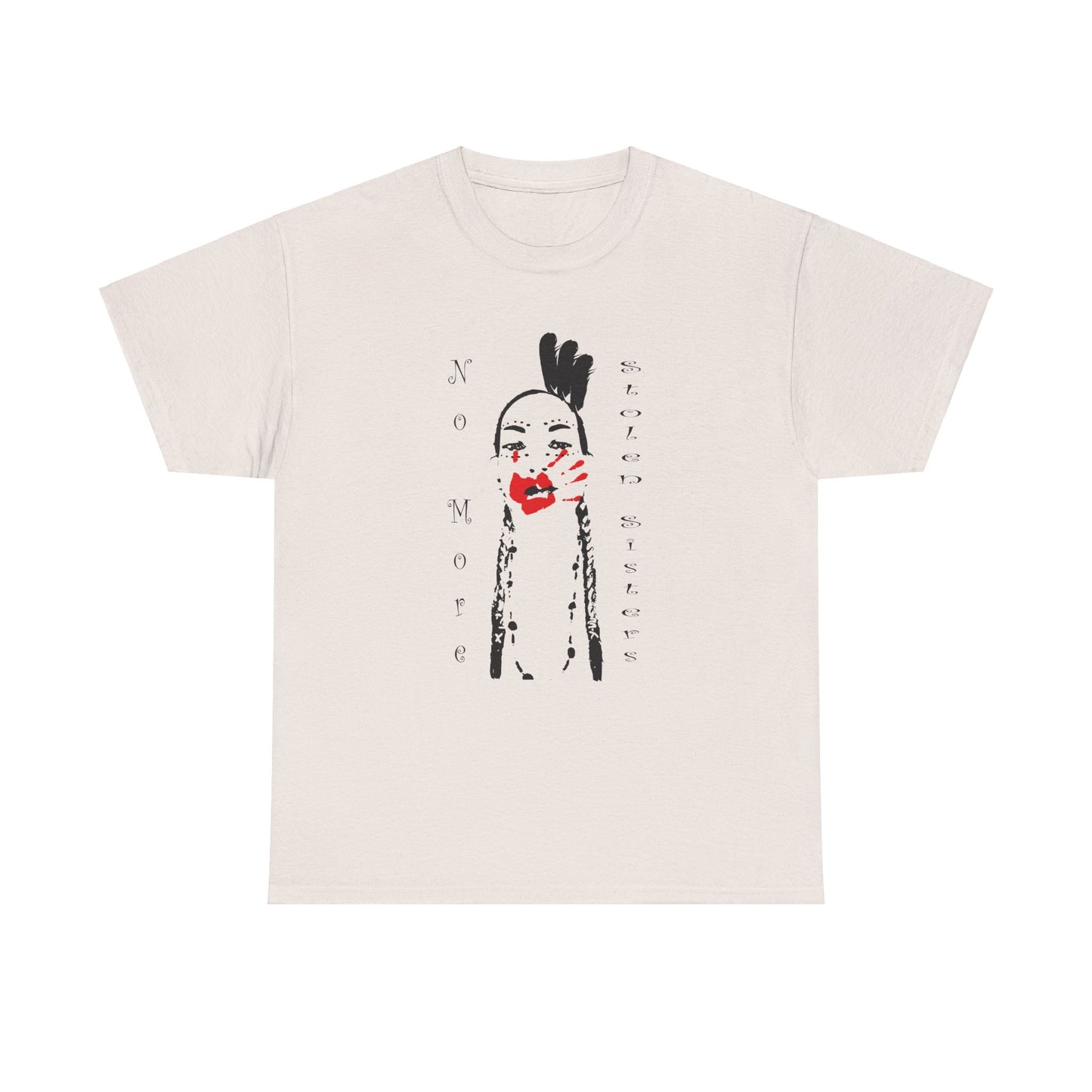 No More Stolen Sisters, Unisex Heavy Cotton Tee