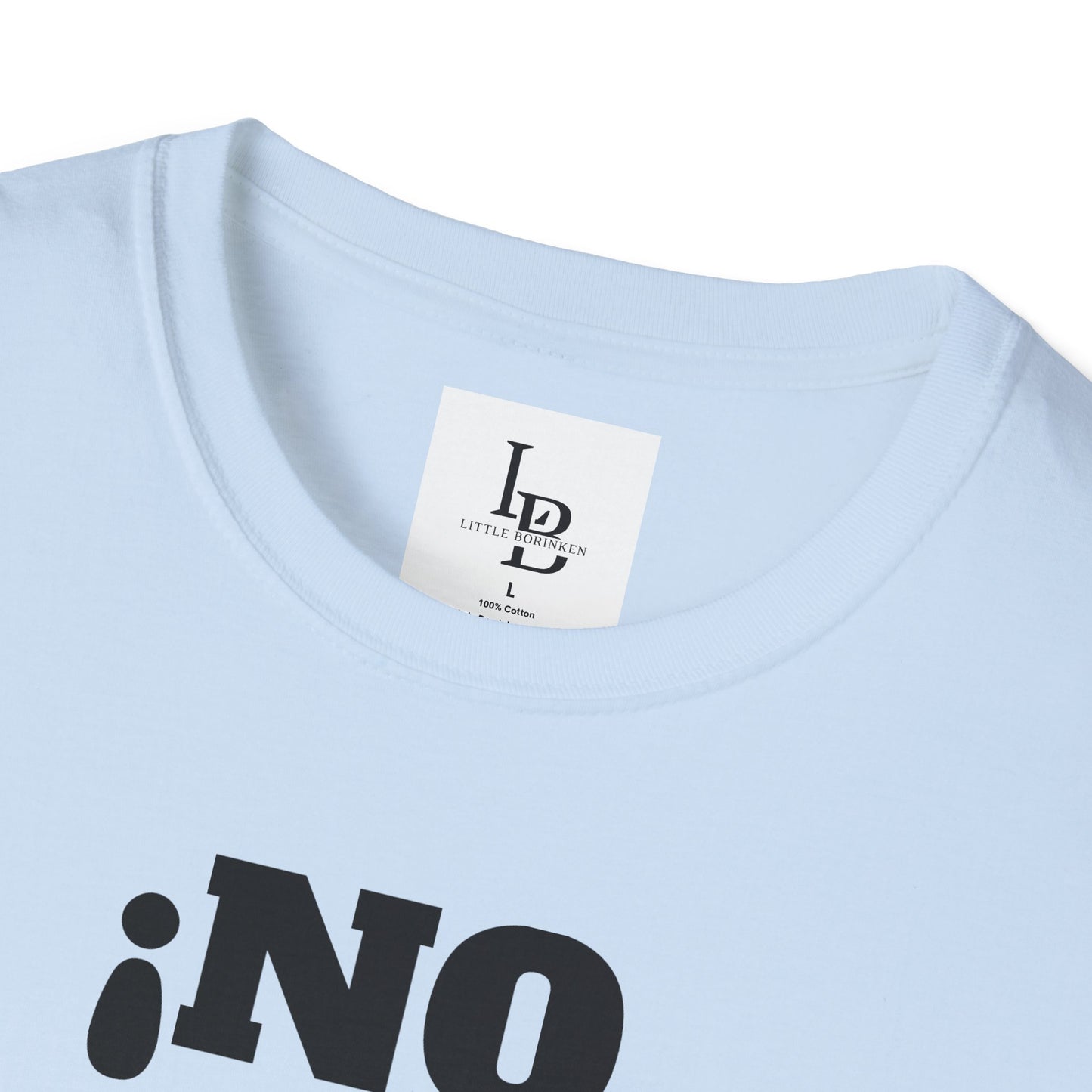 No me Jodas!, Unisex Softstyle T-Shirt
