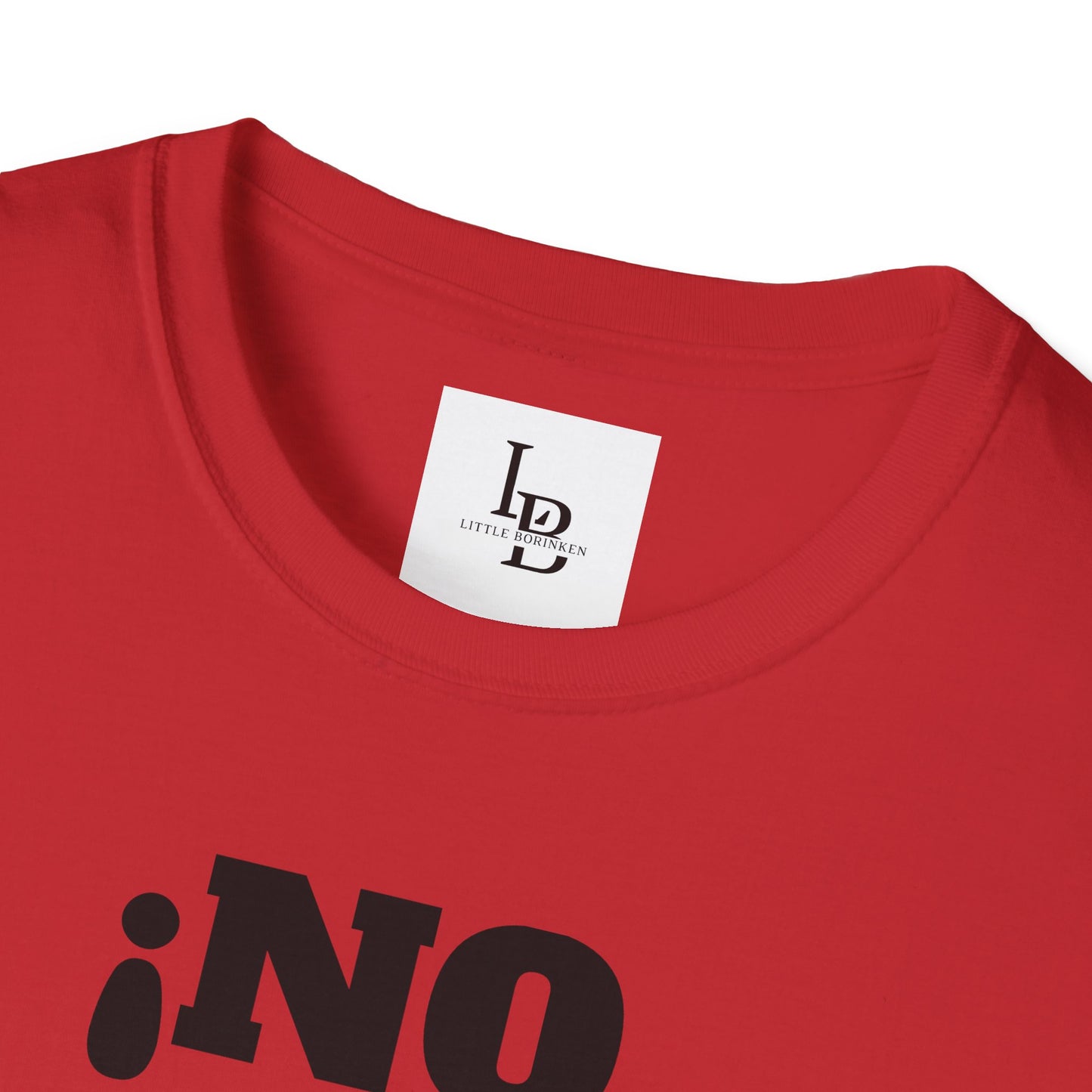 No me Jodas!, Unisex Softstyle T-Shirt