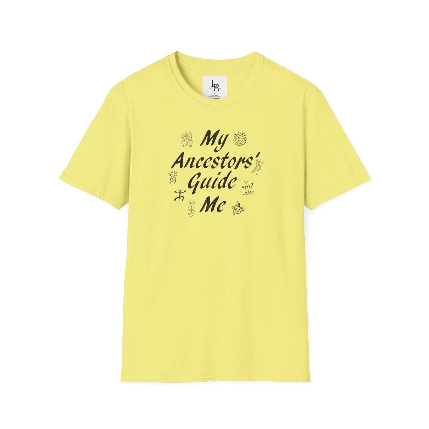 My Ancestors' Guide Me, Unisex Softstyle T-Shirt