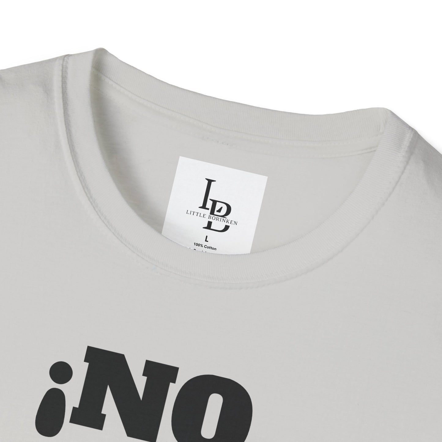No me Jodas!, Unisex Softstyle T-Shirt