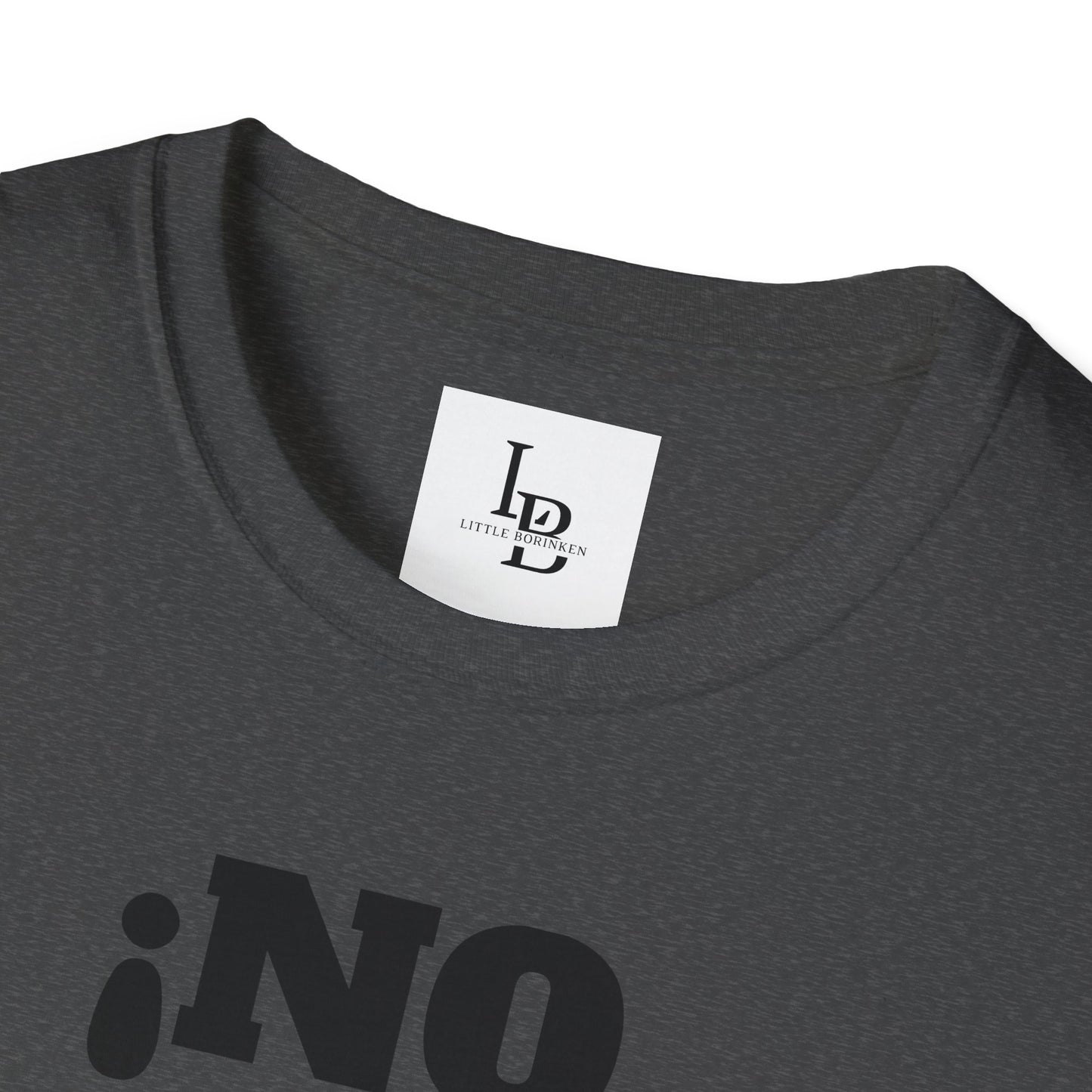 No me Jodas!, Unisex Softstyle T-Shirt