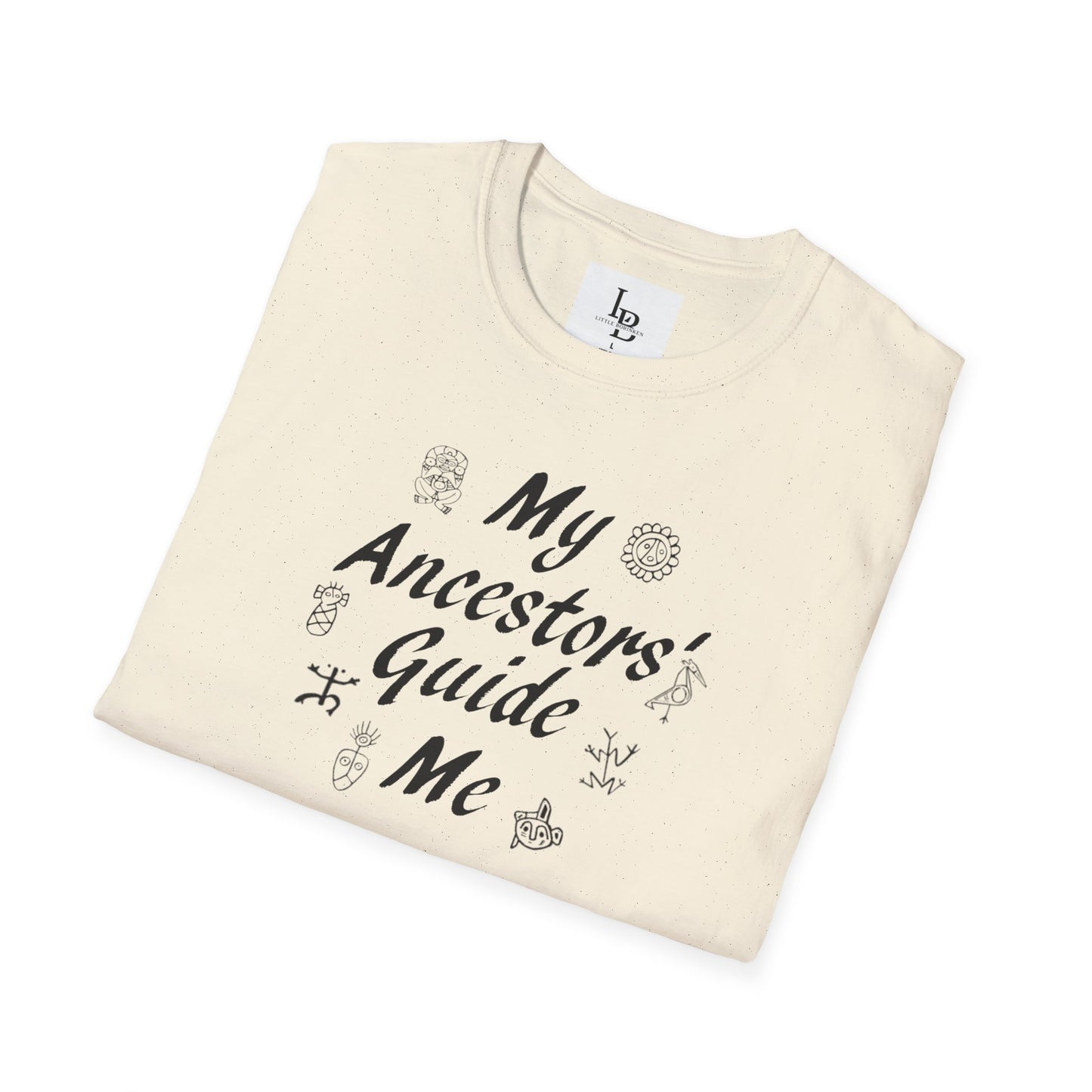 My Ancestors' Guide Me, Unisex Softstyle T-Shirt