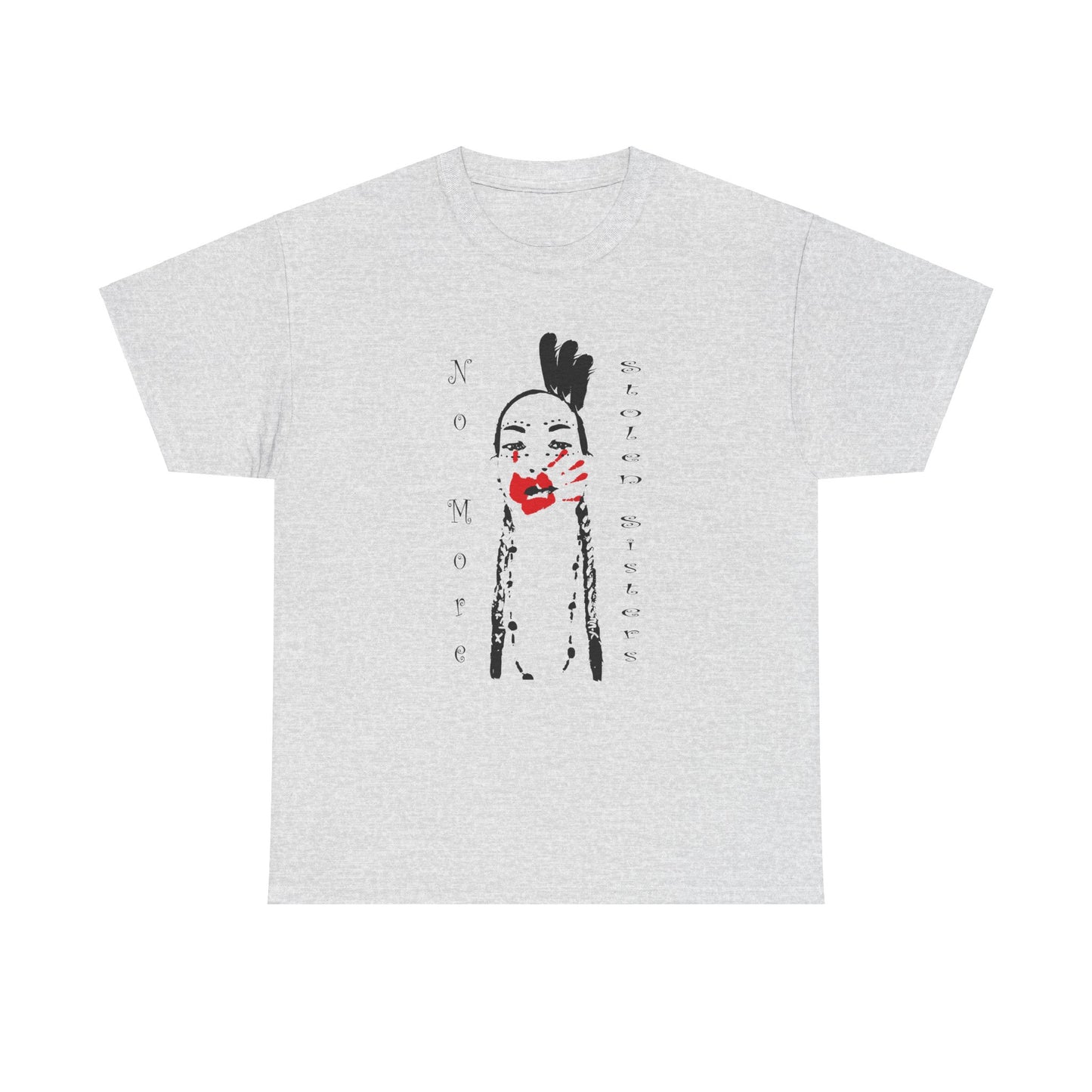 No More Stolen Sisters, Unisex Heavy Cotton Tee