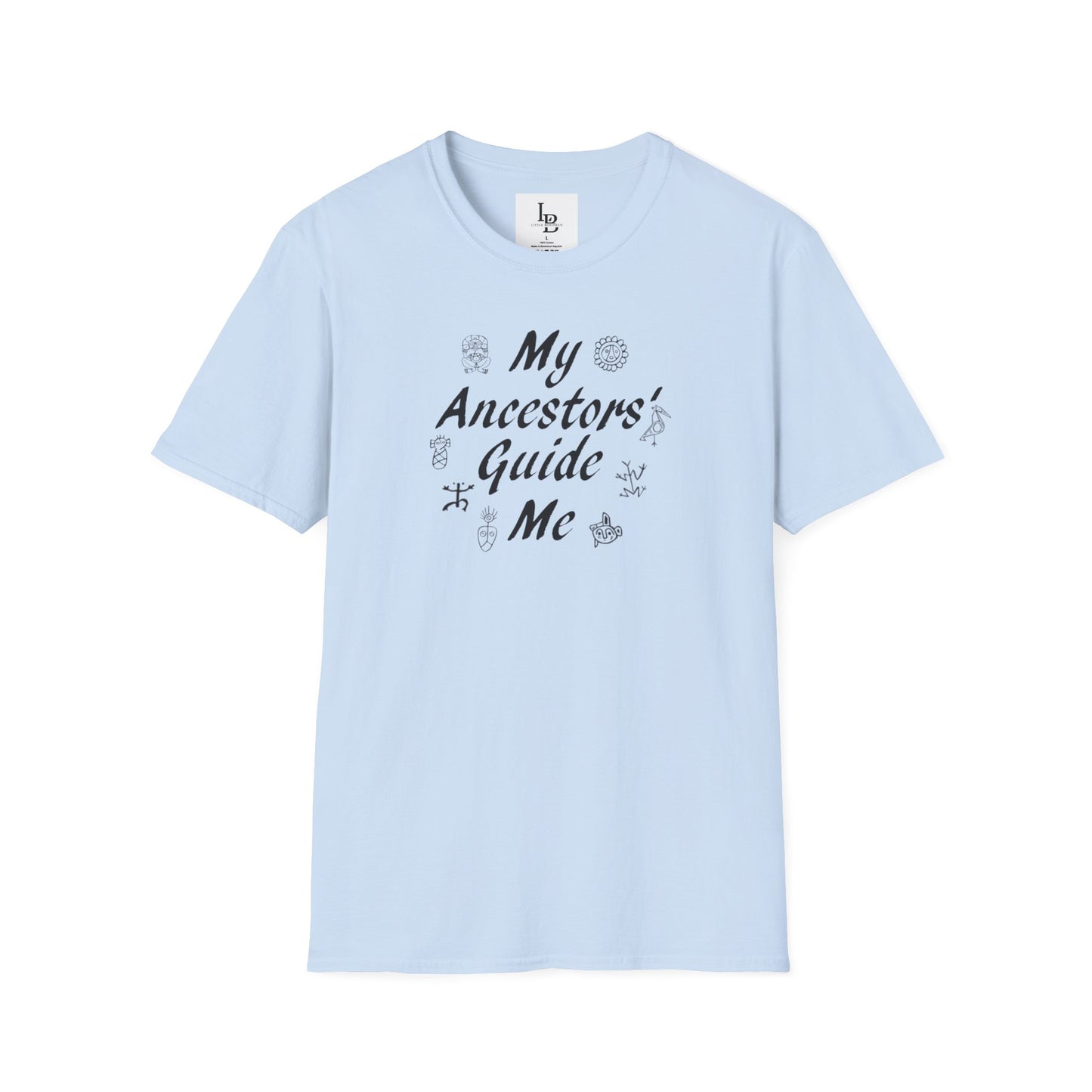 My Ancestors' Guide Me, Unisex Softstyle T-Shirt