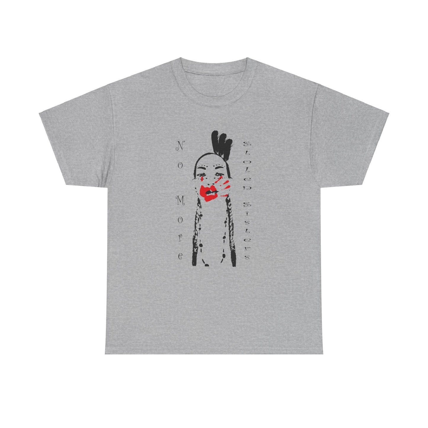 No More Stolen Sisters, Unisex Heavy Cotton Tee