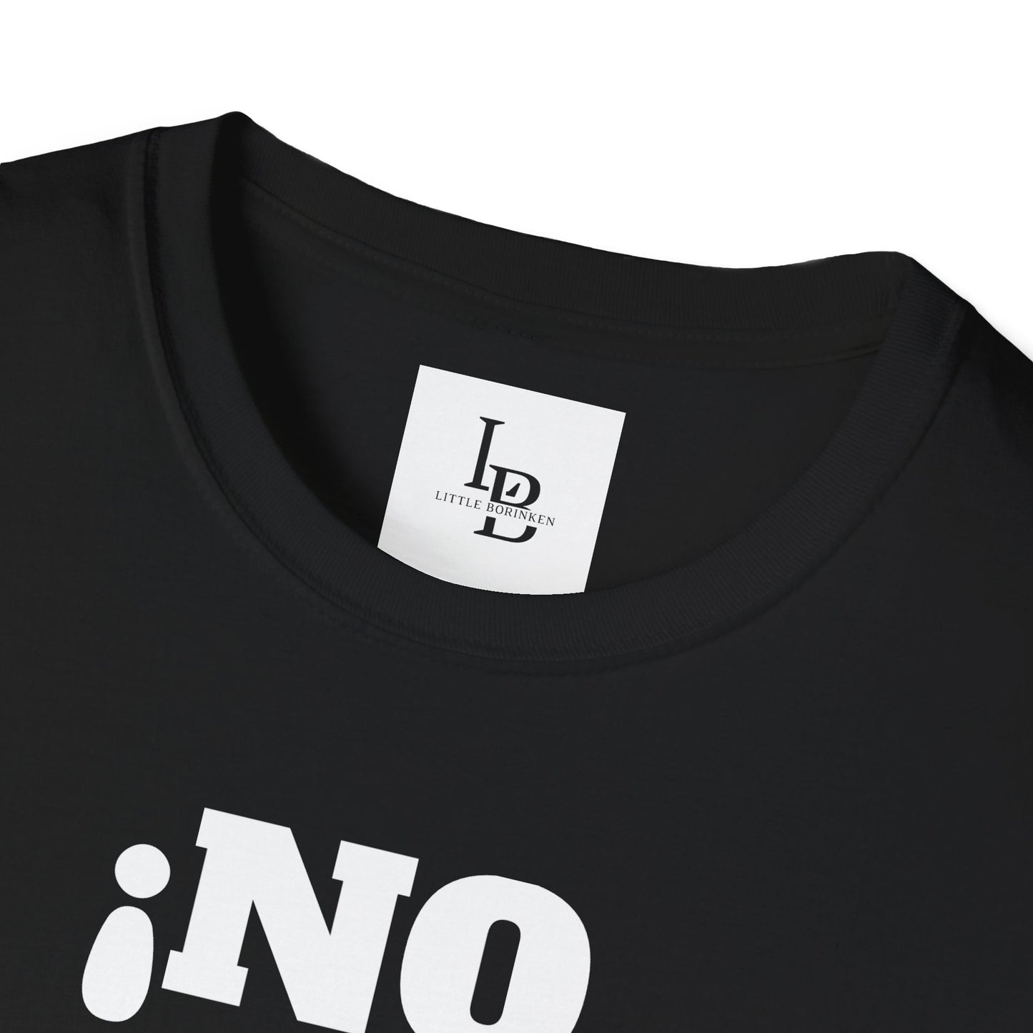 No me Jodas!, Unisex Softstyle T-Shirt