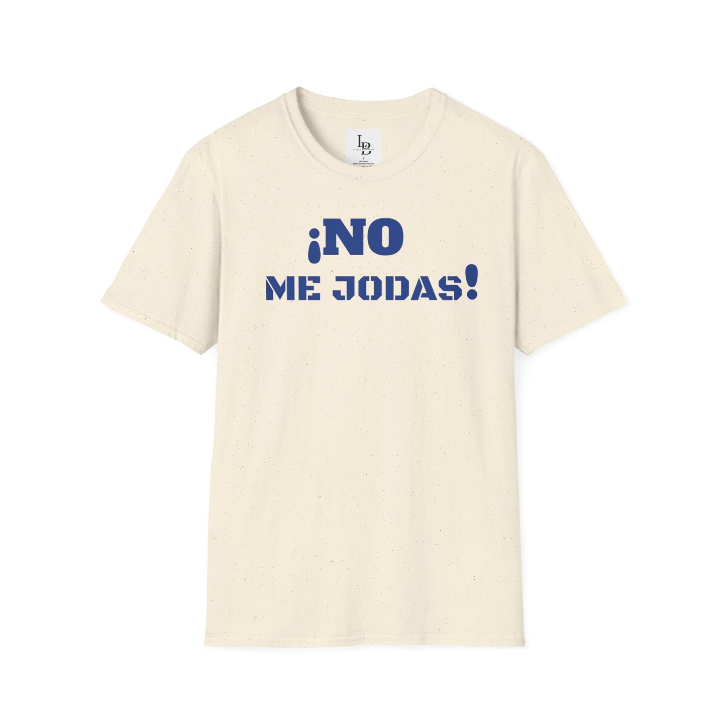 No me Jodas!, Unisex Softstyle T-Shirt