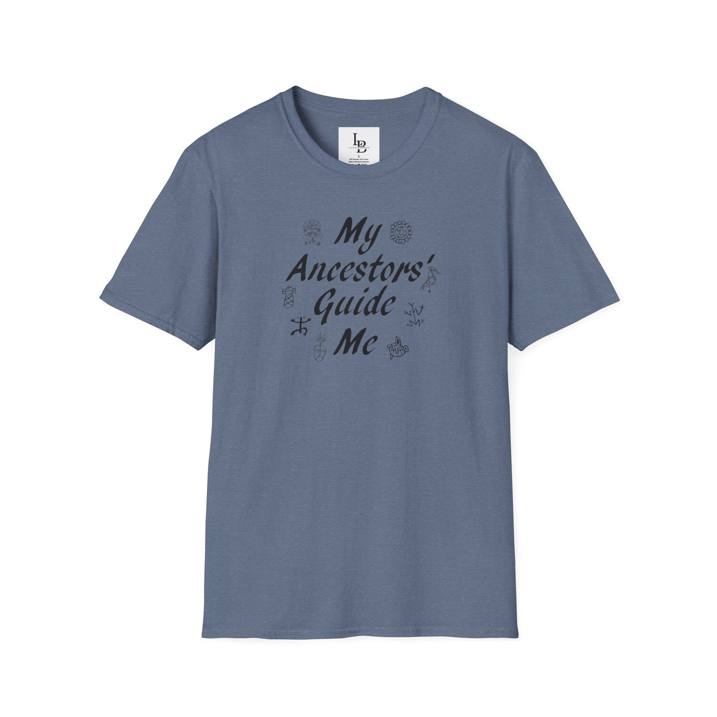 My Ancestors' Guide Me, Unisex Softstyle T-Shirt