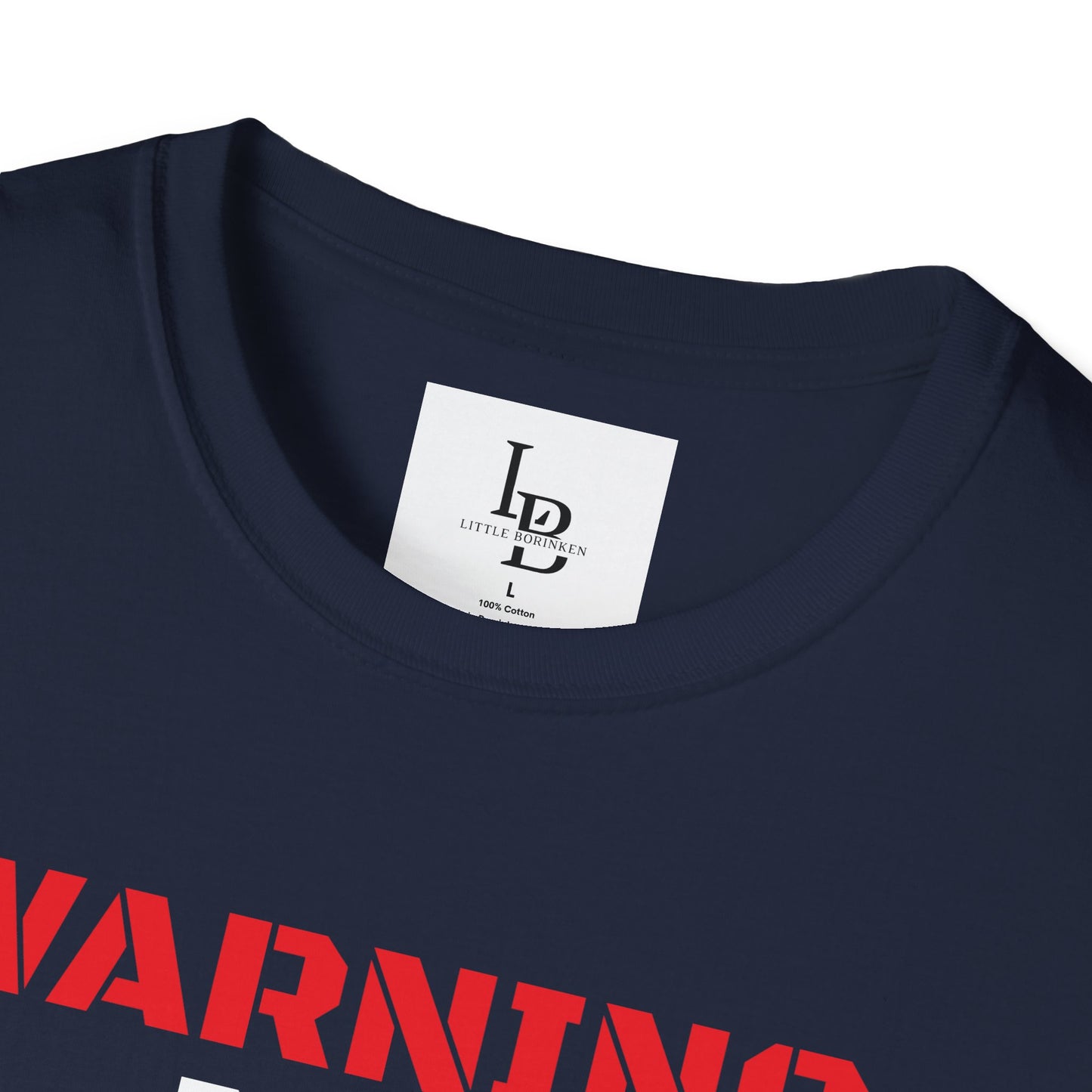 WARNING: Not Today!!, Unisex Softstyle T-Shirt