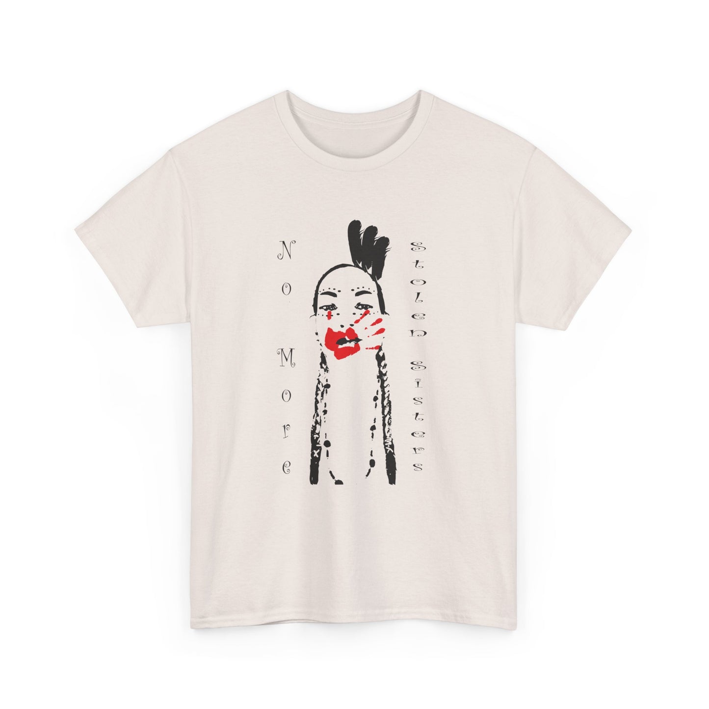 No More Stolen Sisters, Unisex Heavy Cotton Tee