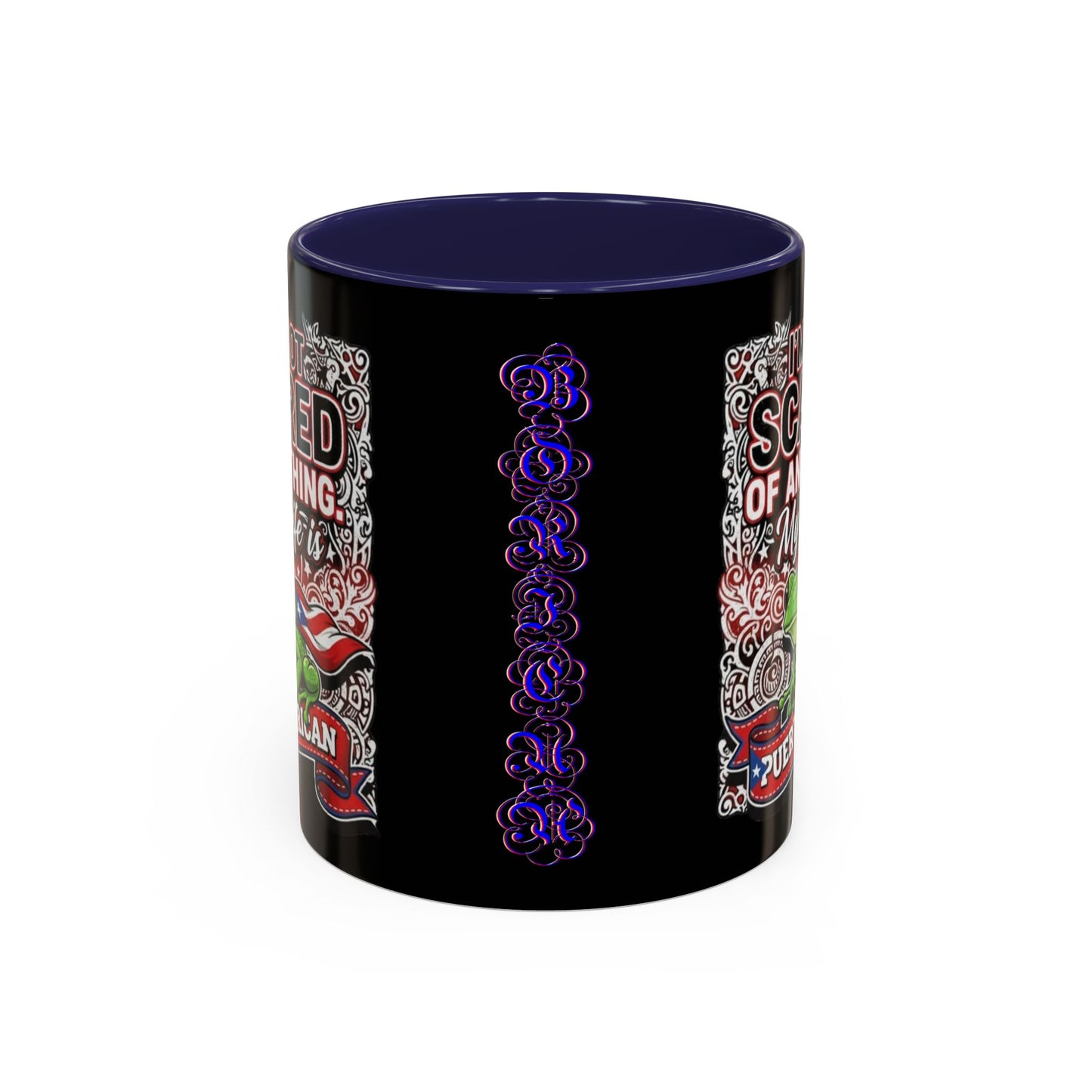 I'M NOT SCARED OF ANYTHING..., Colorful Accent Mugs, 11oz