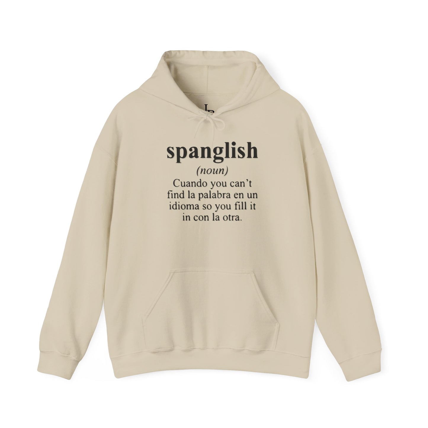 Spanglish 2 Unisex Hoodie, Cozy Sweatshirt, Casual Wear, Gifts for Adventures, Pride Apparel, Comfortable Streetwear