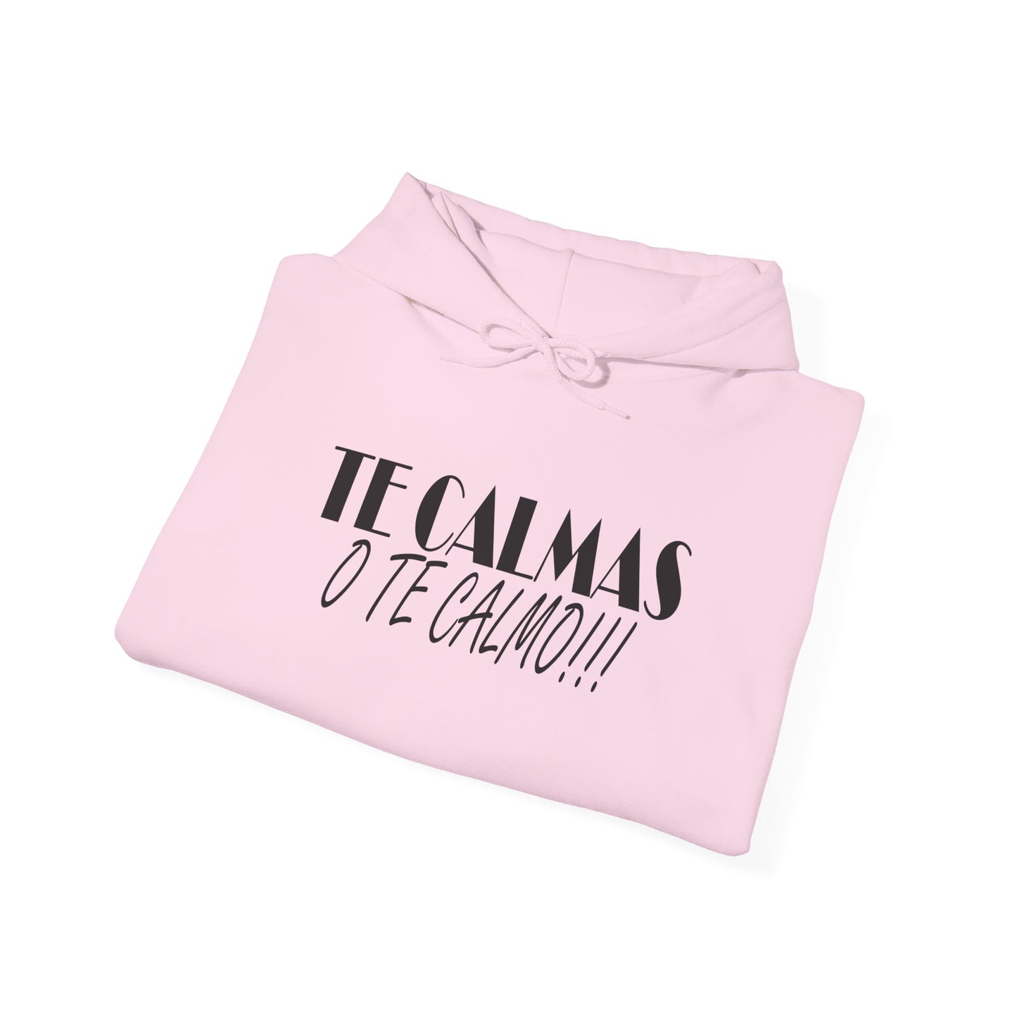 TE CALMAS O TE CALMO Unisex Hoodie, Cozy Sweatshirt, Casual Wear, Gifts for Adventures, Pride Apparel, Comfortable Streetwear