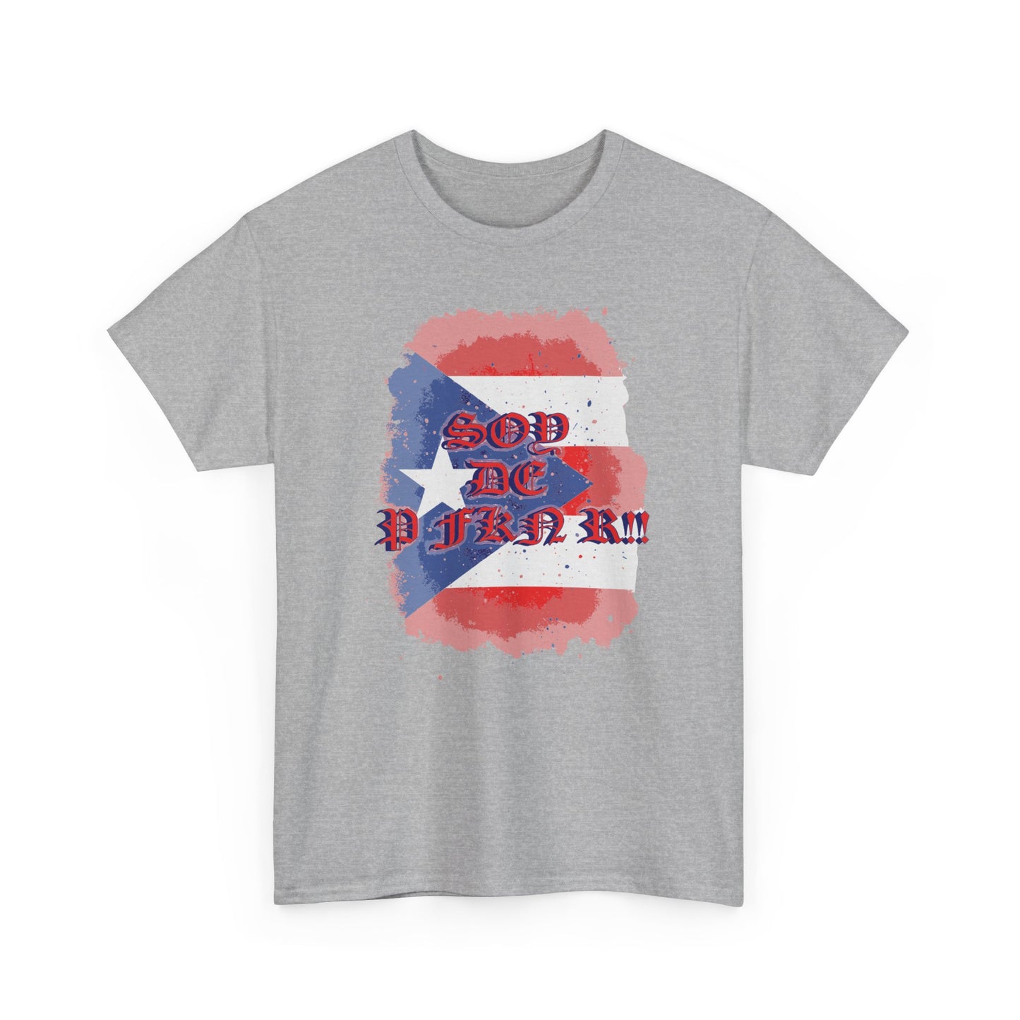 Soy De P FKN R!!, Unisex Heavy Cotton Tee