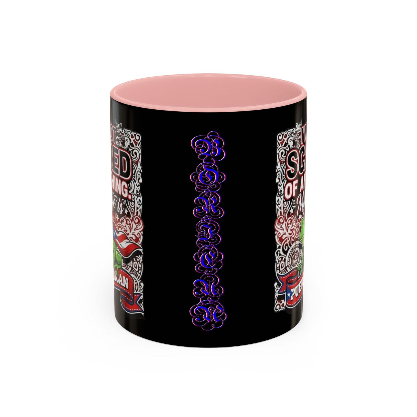 I'M NOT SCARED OF ANYTHING..., Colorful Accent Mugs, 11oz