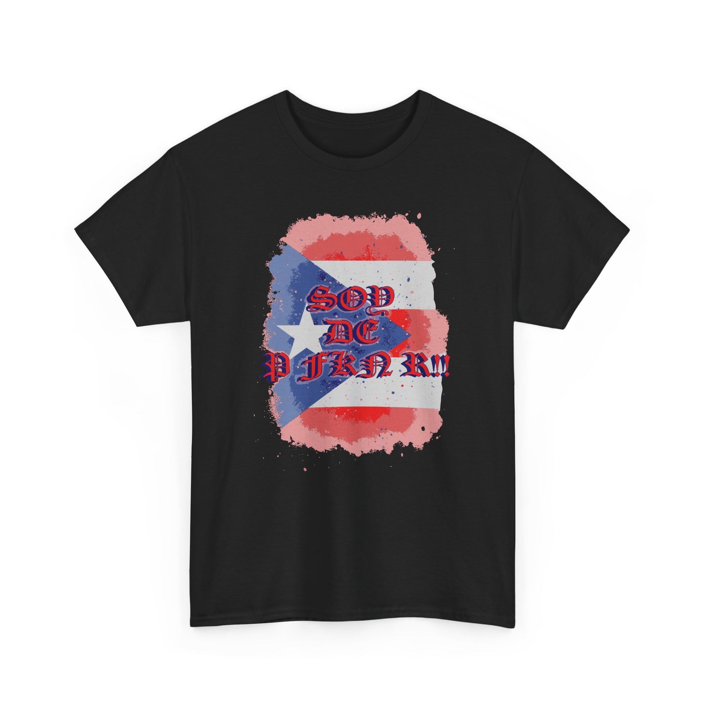 Soy De P FKN R!!, Unisex Heavy Cotton Tee