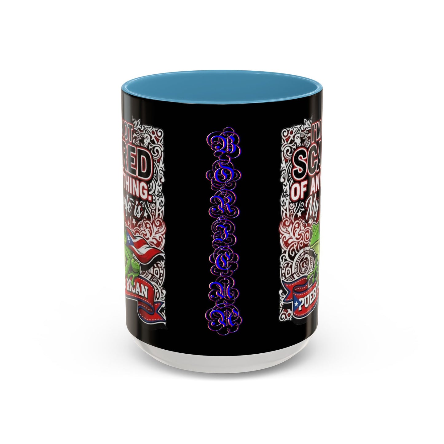 I'M NOT SCARED OF ANYTHING..., Colorful Accent Mugs, 11oz