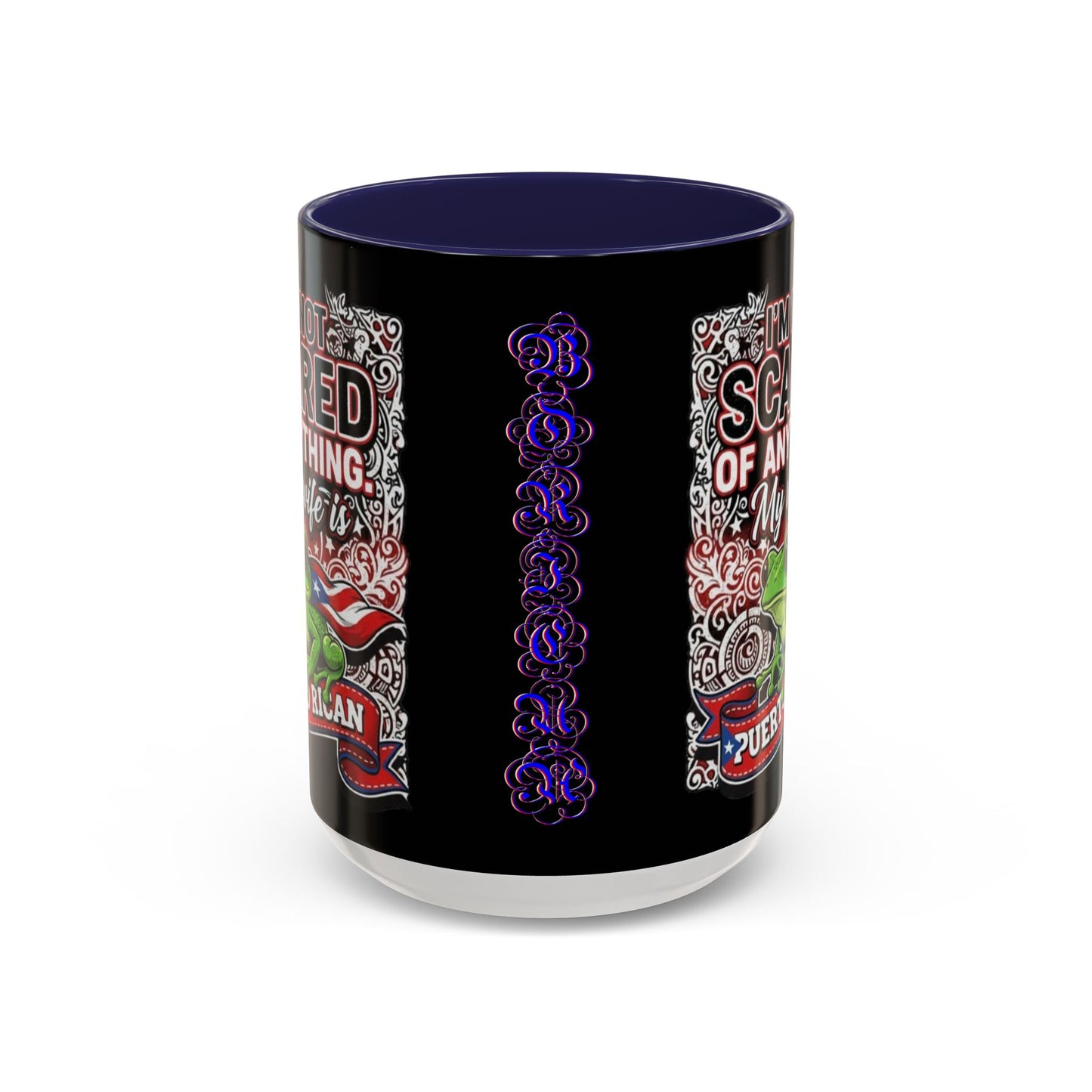 I'M NOT SCARED OF ANYTHING..., Colorful Accent Mugs, 11oz