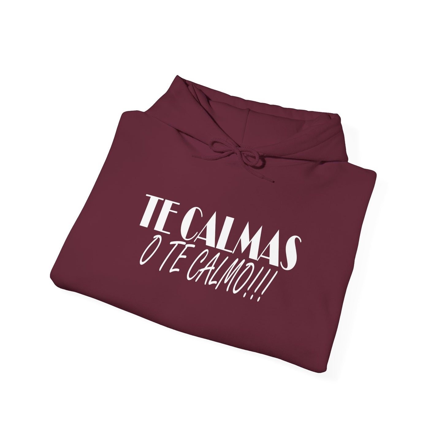 TE CALMAS O TE CALMO Unisex Hoodie, Cozy Sweatshirt, Casual Wear, Gifts for Adventures, Pride Apparel, Comfortable Streetwear