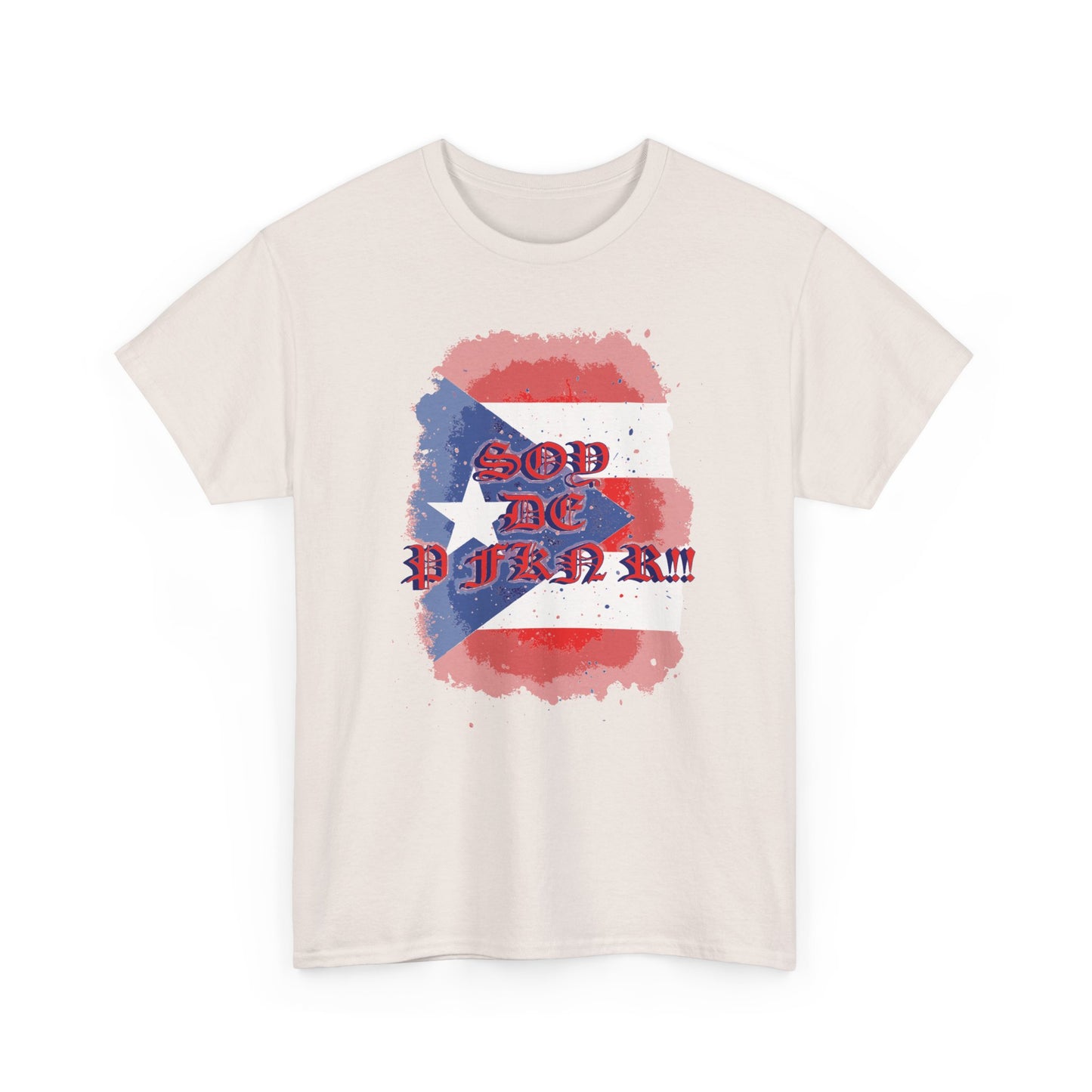 Soy De P FKN R!!, Unisex Heavy Cotton Tee