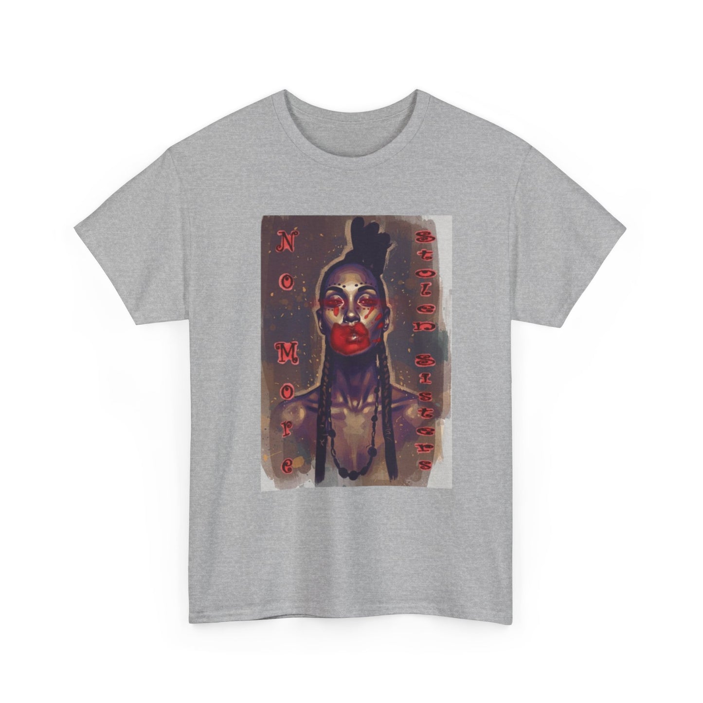 No More Stolen Sisters, Unisex Heavy Cotton Tee