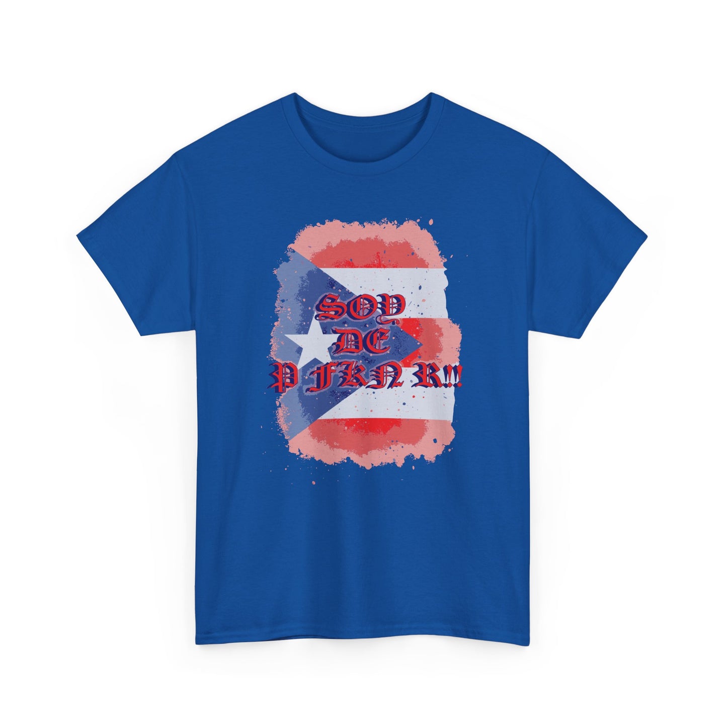 Soy De P FKN R!!, Unisex Heavy Cotton Tee