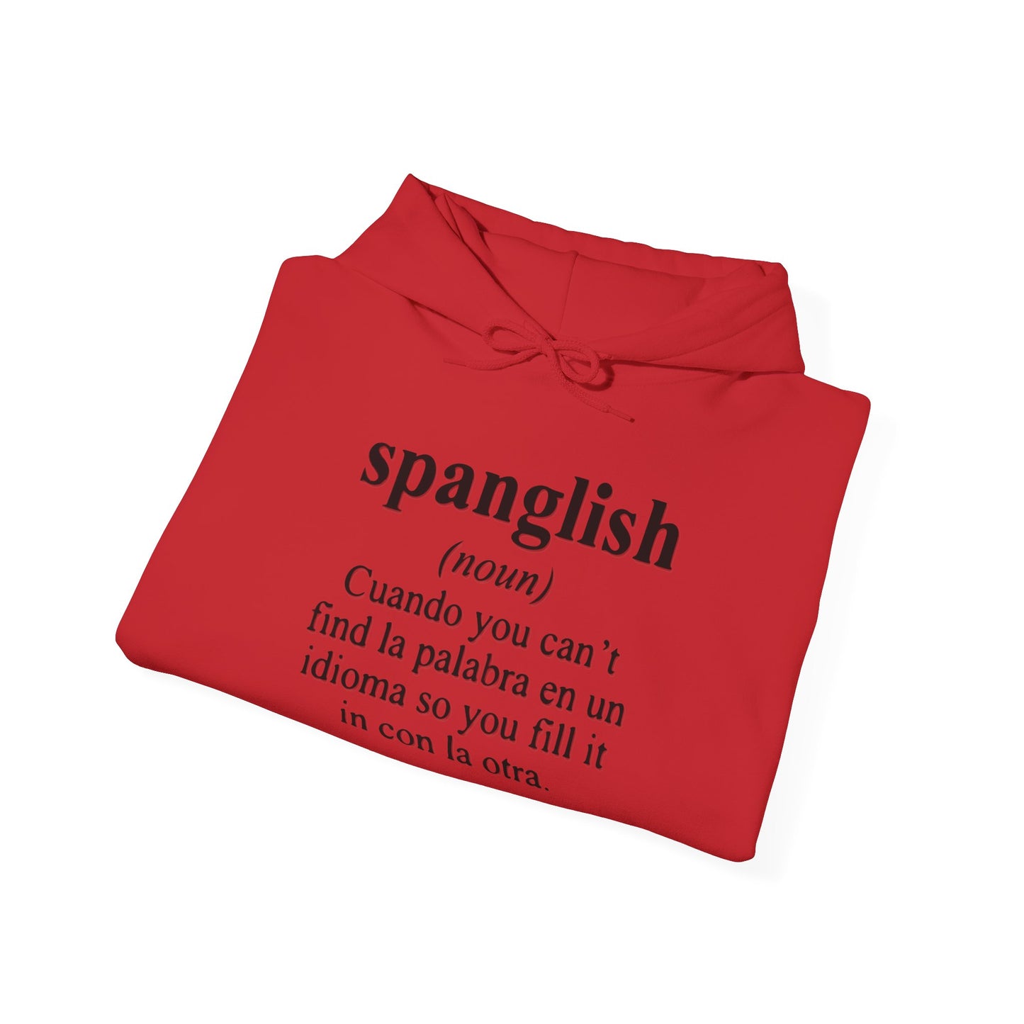 Spanglish 2 Unisex Hoodie, Cozy Sweatshirt, Casual Wear, Gifts for Adventures, Pride Apparel, Comfortable Streetwear