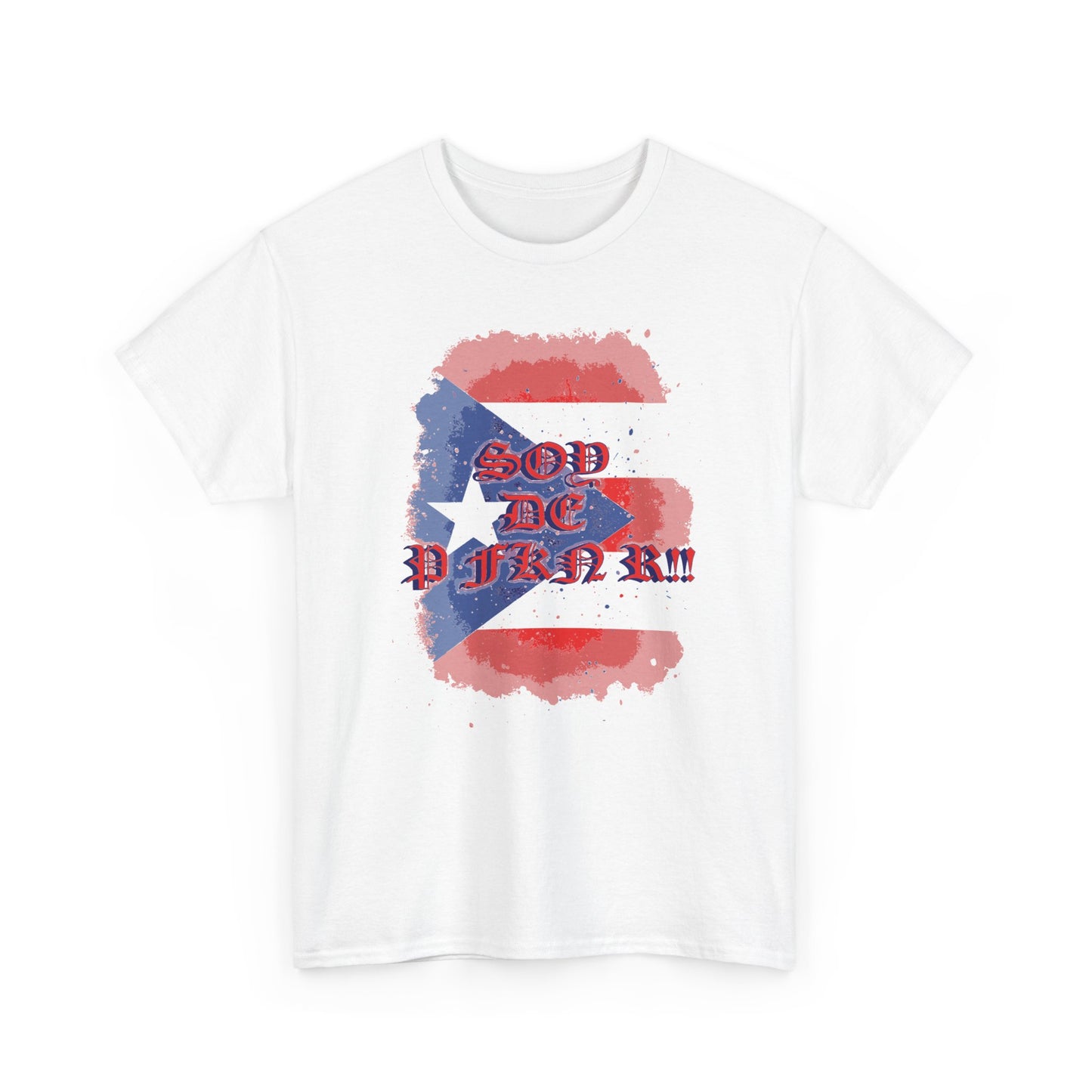 Soy De P FKN R!!, Unisex Heavy Cotton Tee