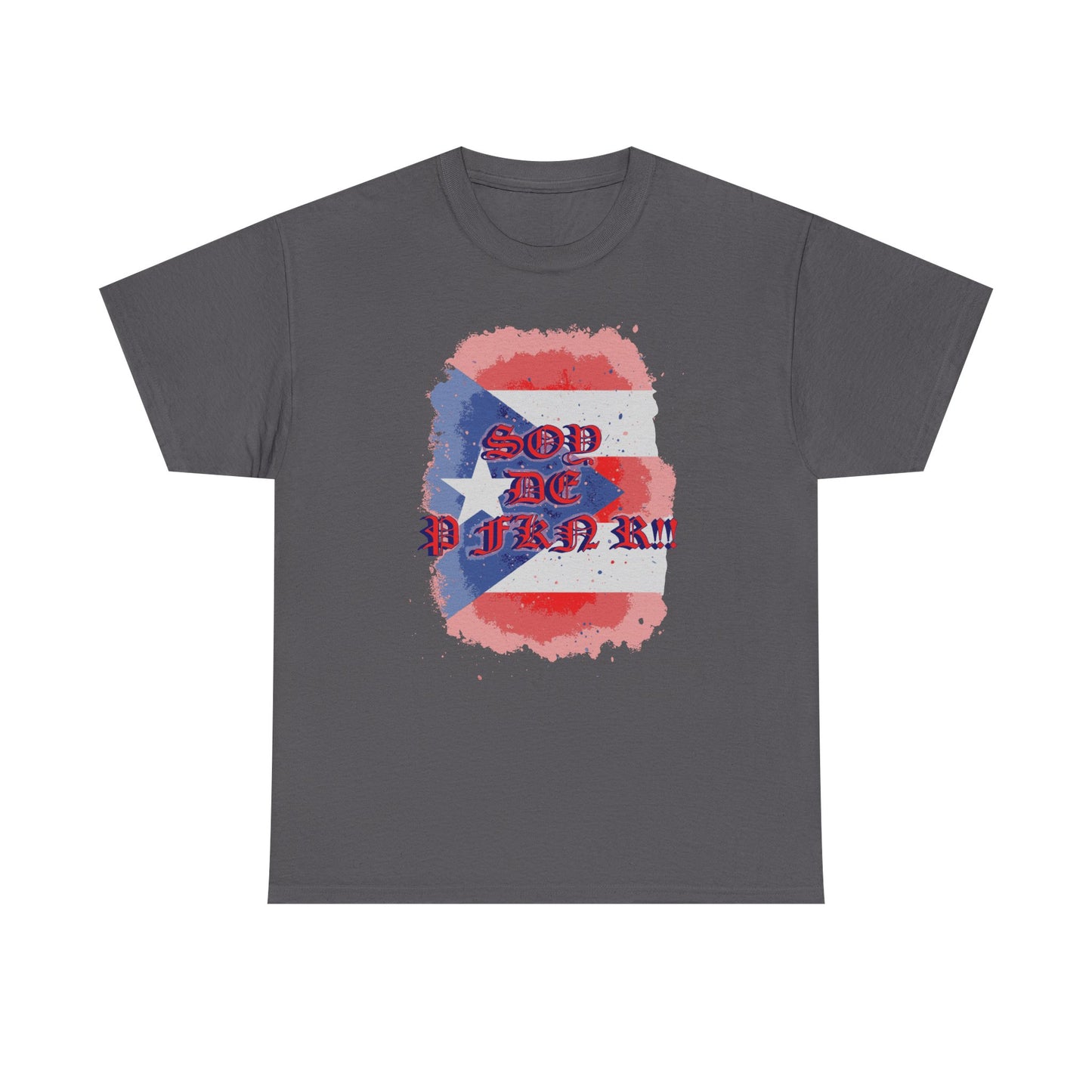 Soy De P FKN R!!, Unisex Heavy Cotton Tee