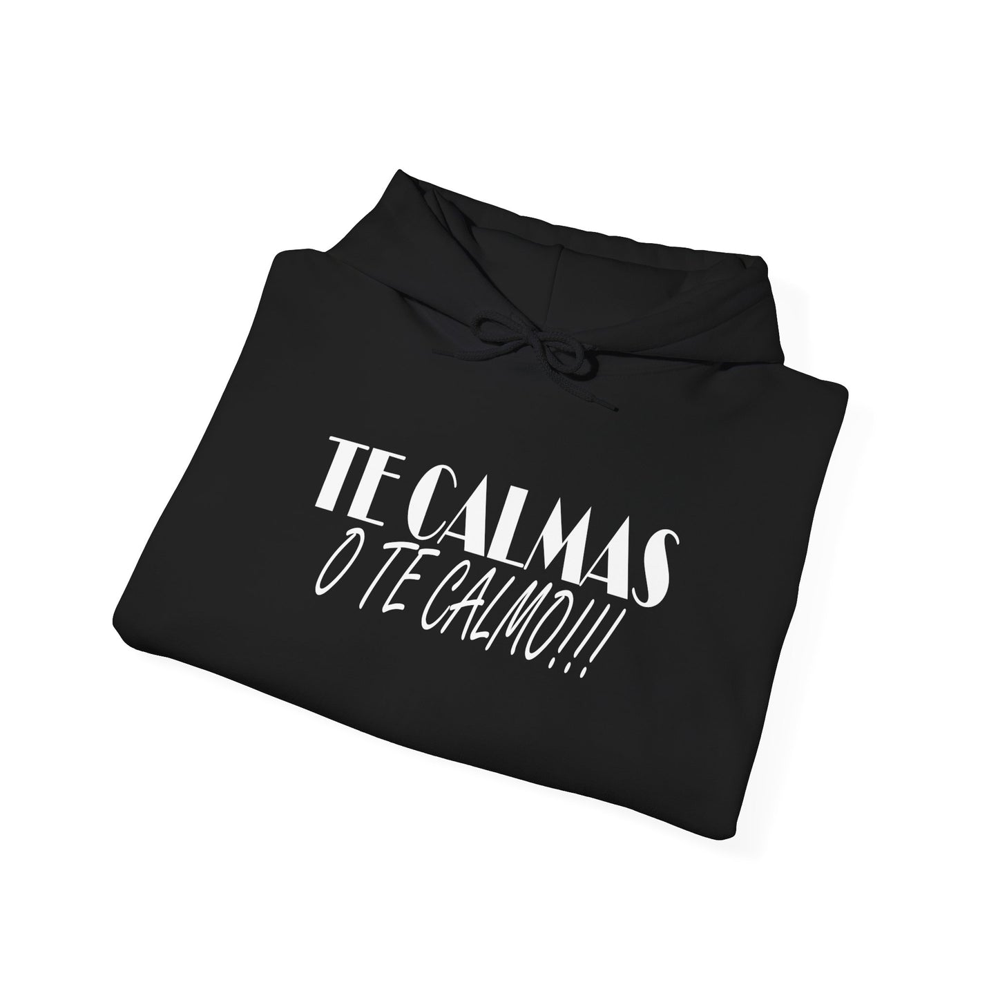 TE CALMAS O TE CALMO Unisex Hoodie, Cozy Sweatshirt, Casual Wear, Gifts for Adventures, Pride Apparel, Comfortable Streetwear
